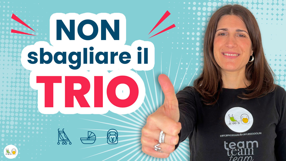 Guida completa su come scegliere il passeggino trio e sui migliori modelli